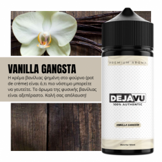 DEJAVU VANILLA GANGSTA 120ml