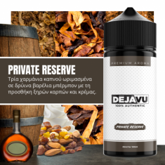 DEJAVU PRIVATE RESERVE 120ml