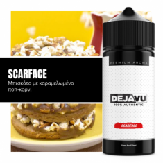 DEJAVU SCARFACE 120ml