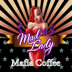 Mad Lady Mafia Coffee